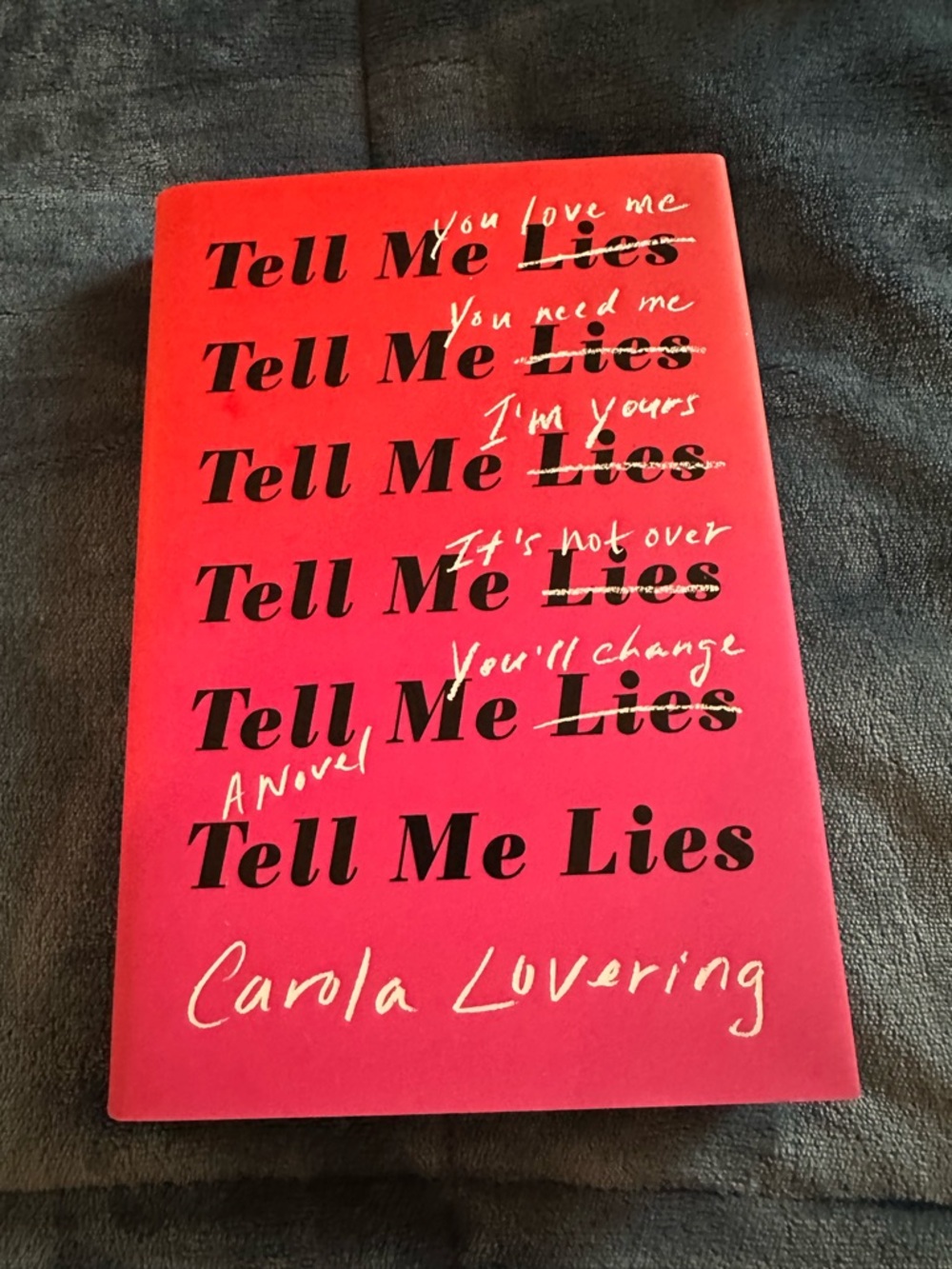 Tell Me Lies Carola Lovering Hardcover Book Novel Hulu